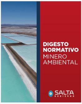 Digesto Normativo Minero Ambiental de la Provincia de Salta 2024